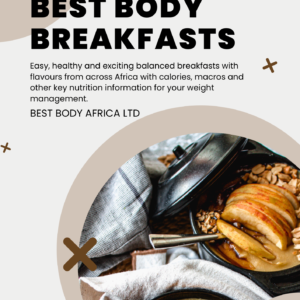Best Body Breakfasts_Best Body Africa_Healthy Food_Healthy African Food